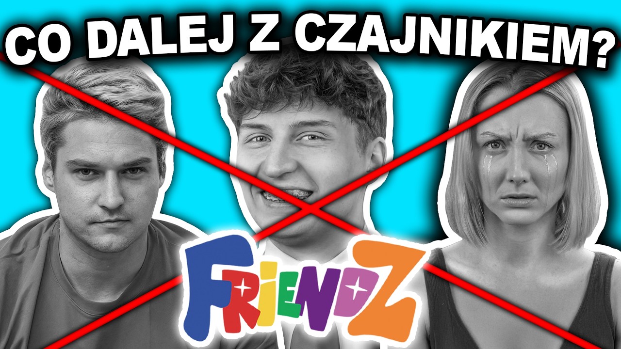 WIELKI KONIEC EKIPY CZAJNIKA?!