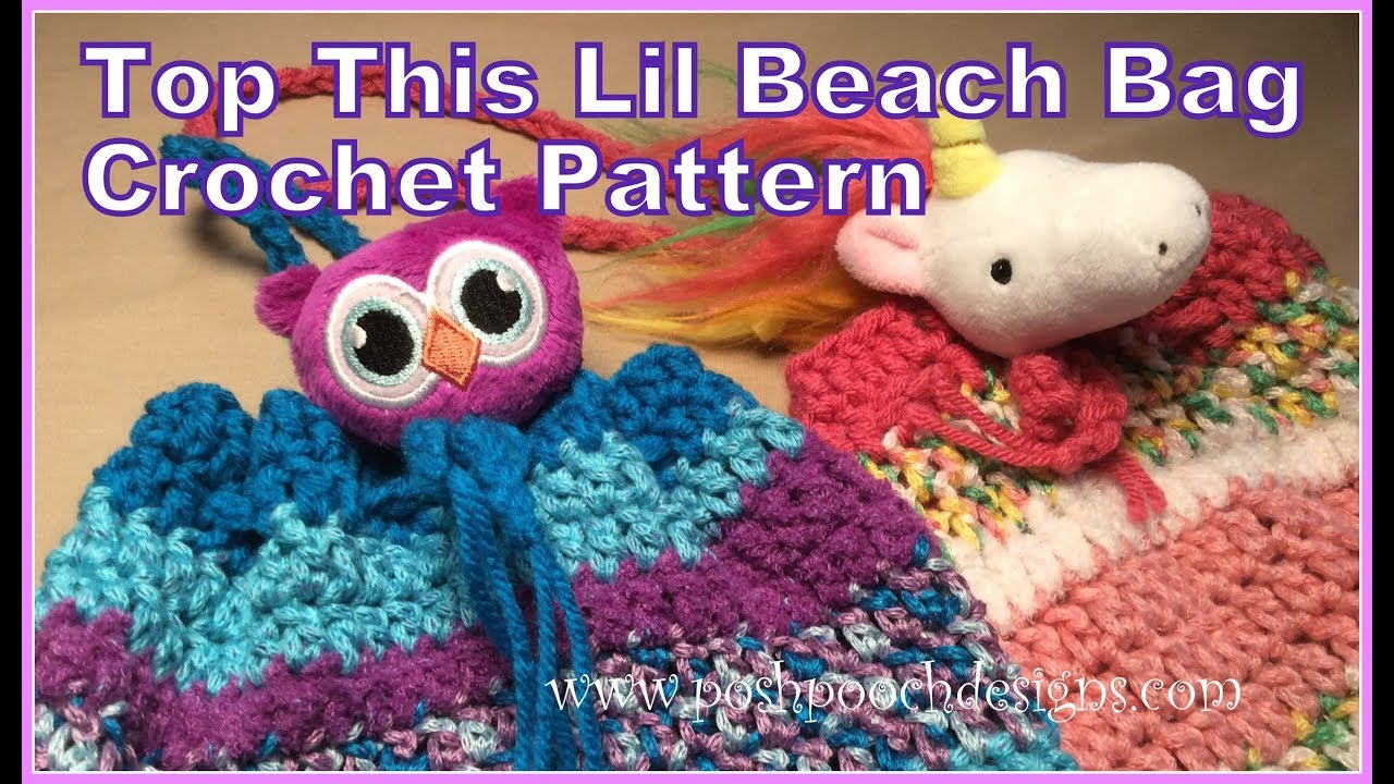Learn To Crochet TheTop This Lil Beach Bag Crochet Pattern