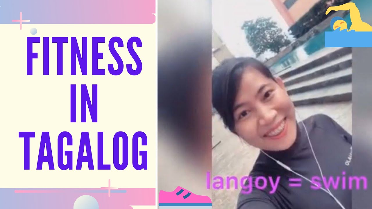 Tagalog Listening Practice: Fitness | Learn to Speak Filipino Fast w/ Tutor of Manila 2023