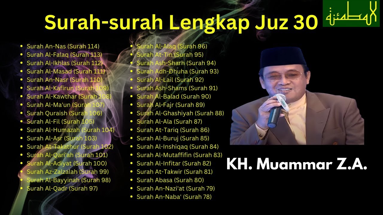 Beautiful Recitation|| Surah-surah Juz 30 (Juz Amma) || KH. Muammar Z.A