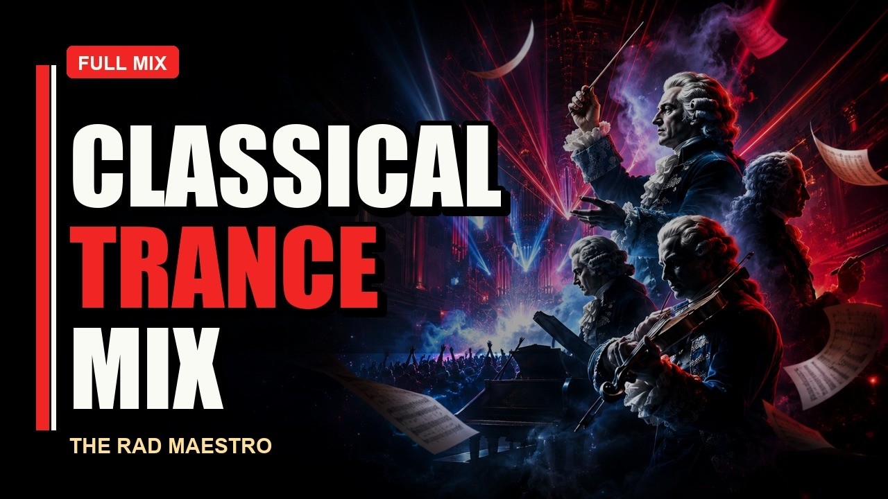 TRM Classical Trance Remixes Compilation Mix #2