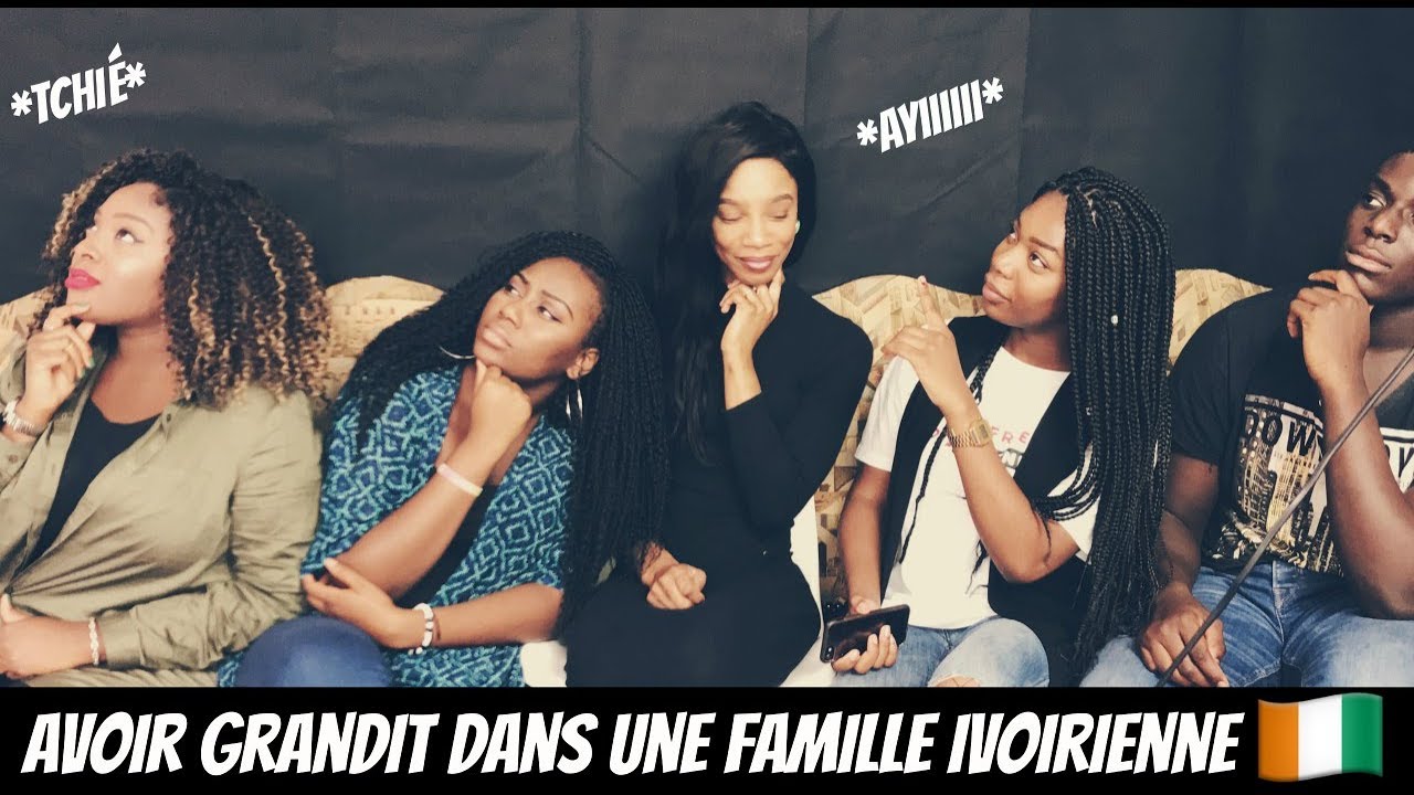 AVOIR GRANDIT DANS UNE FAMILLE IVOIRIENNE 🇨🇮
