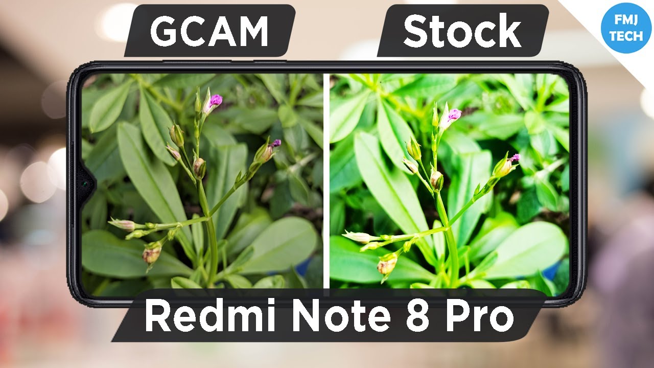 Redmi Note 8 Pro GCAM 🔥 | Gcam vs Stock + Installation | FMJ Tech