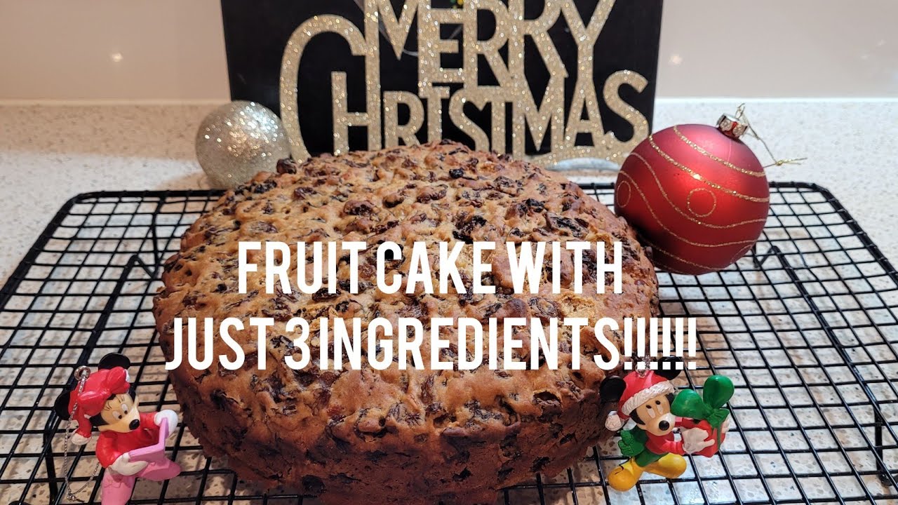 Easy 3 ingredients Fruit cake recipe
