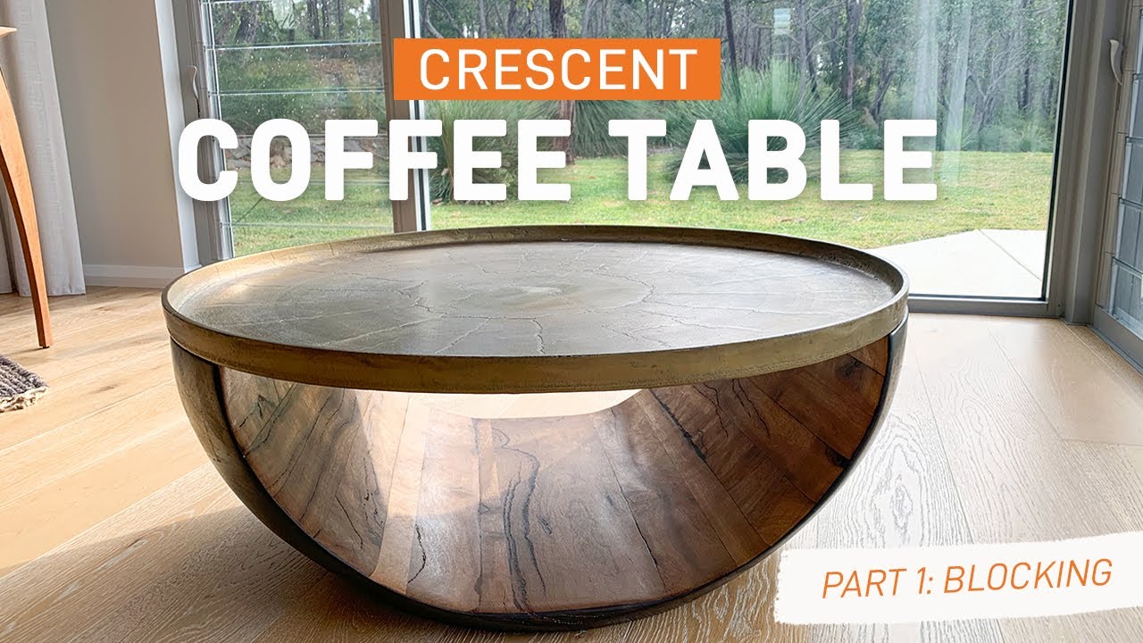 Crescent Coffee Table - Part 1 | Arbortech