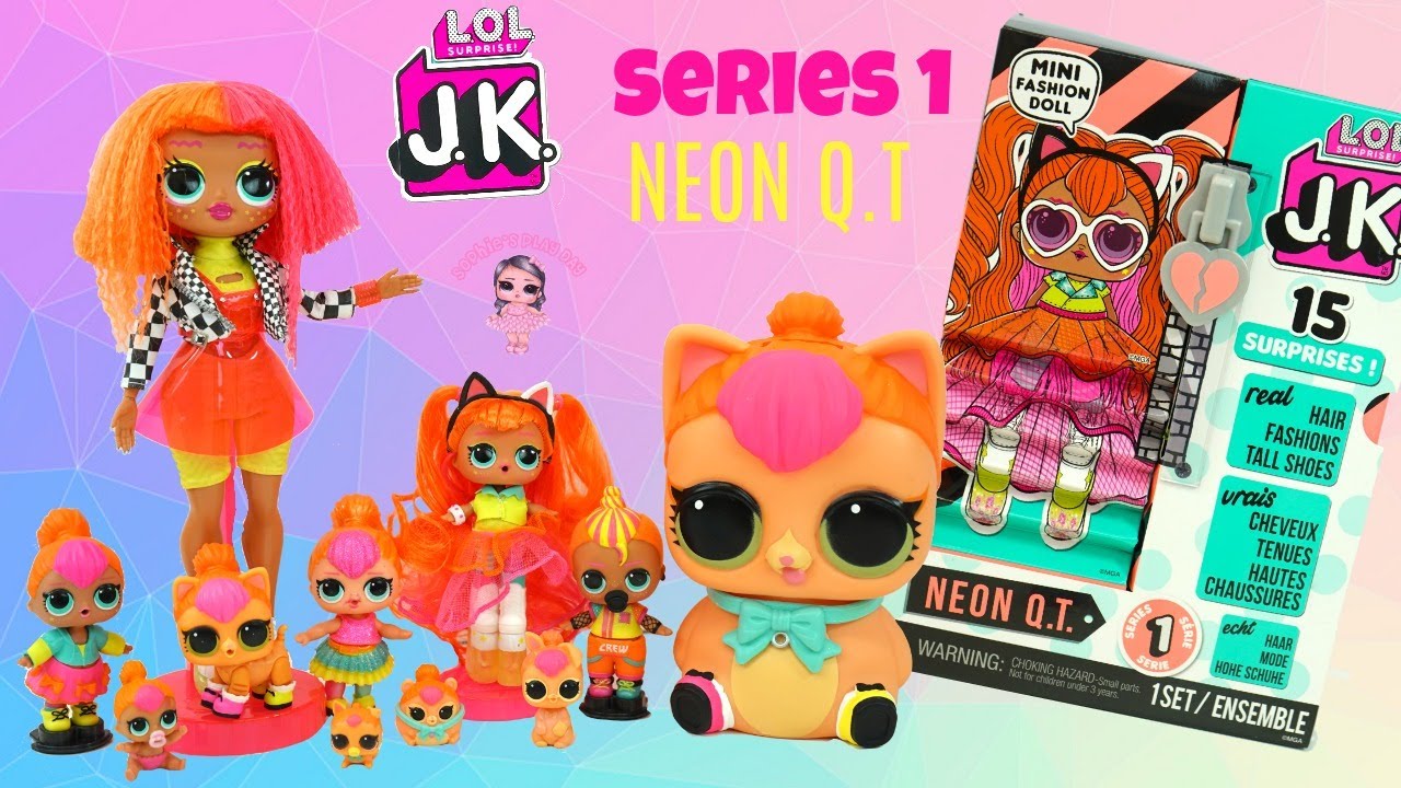 LOL Surprise JK Series 1 Neon QT Unboxing with Complete LOL Surprise Neon Family OMG Doll