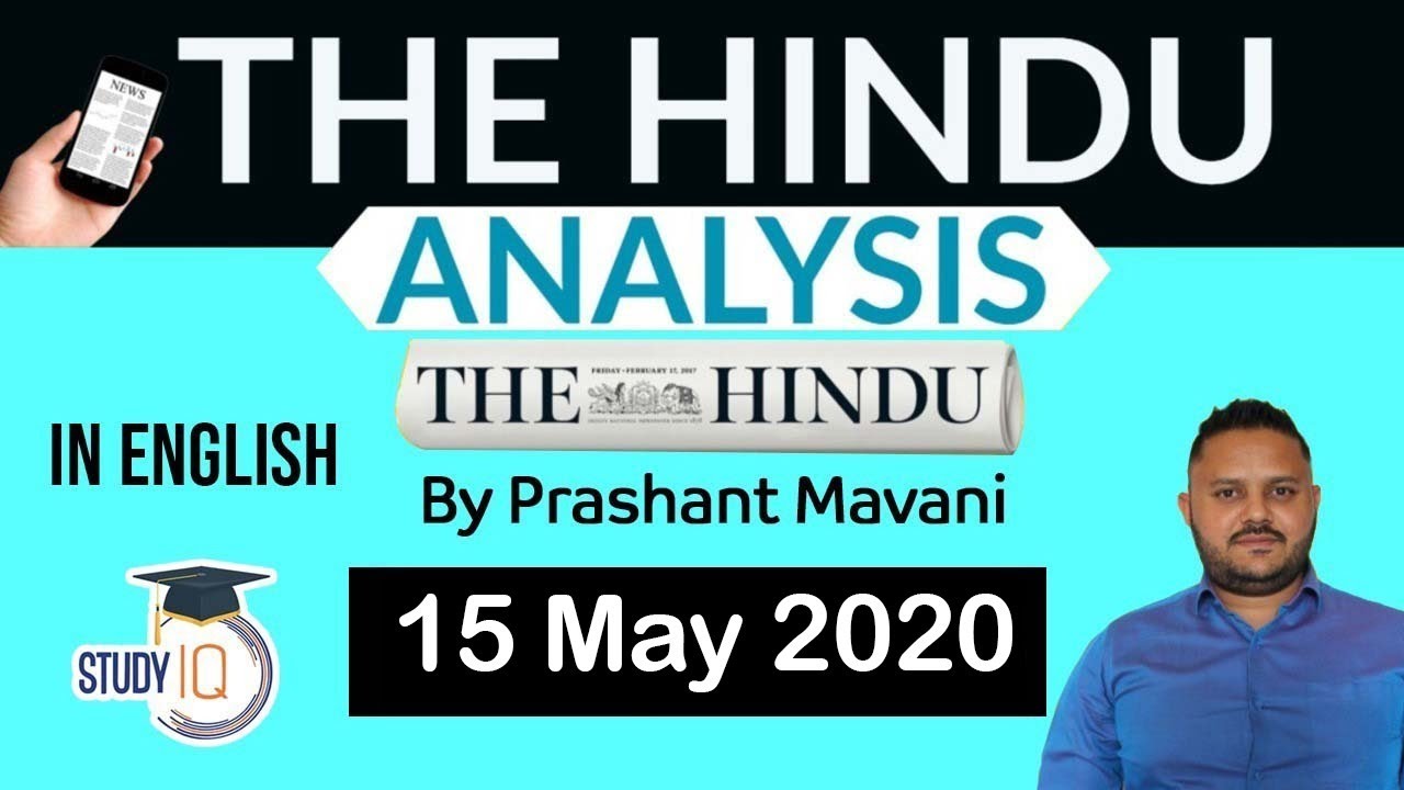 English 15 May 2020 - The Hindu Editorial News Paper Analysis [UPSC/SSC/IBPS] Current Affairs