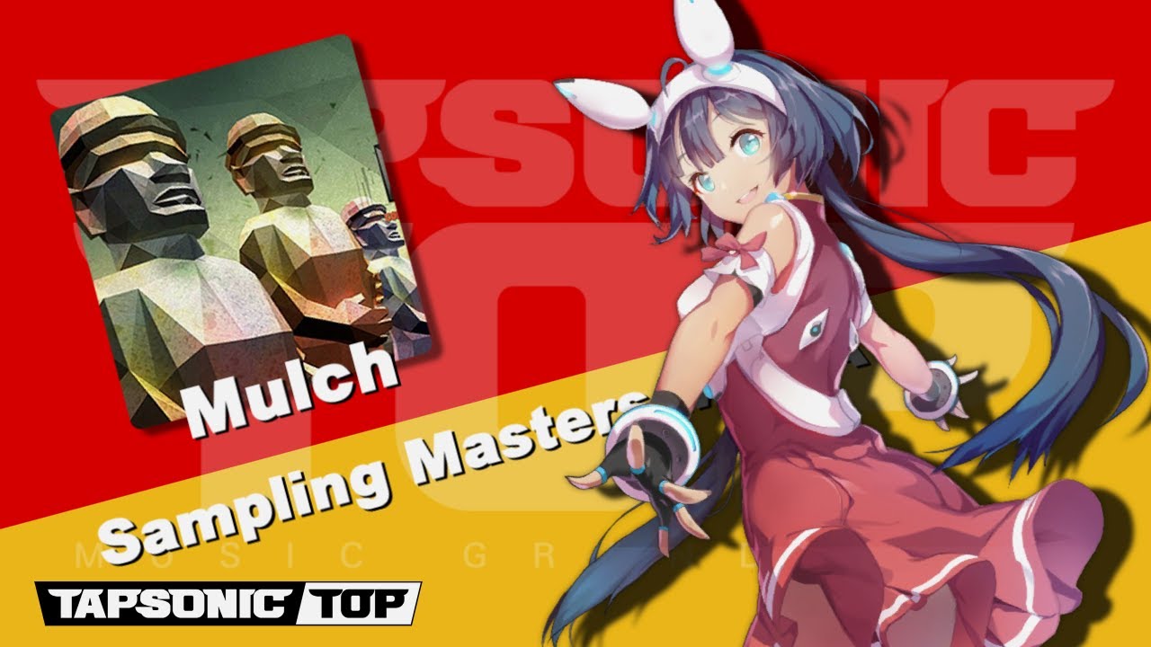 [TAPSONIC TOP] Mulch [EXPERT] / Sampling Masters MEGA