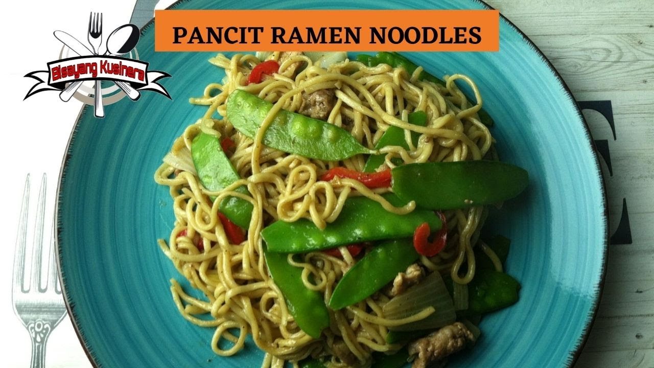 PANCIT RAMEN NOODLES | PASTA | BISAYANG KUSINERA