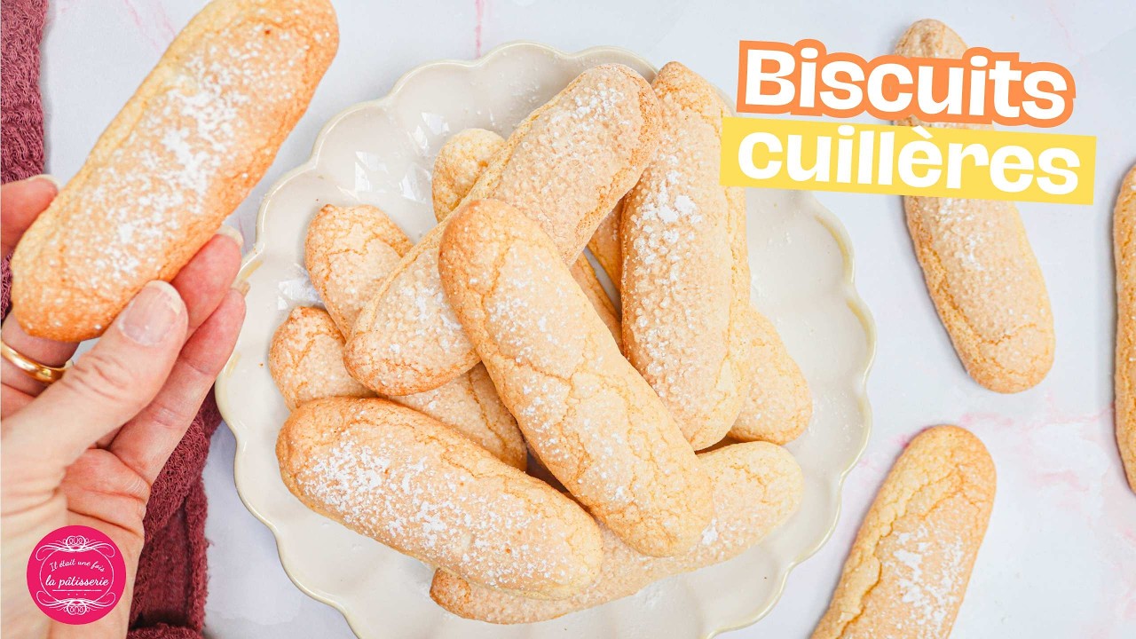 La recette des biscuits cuill&egrave;res maison : facile et rapide !