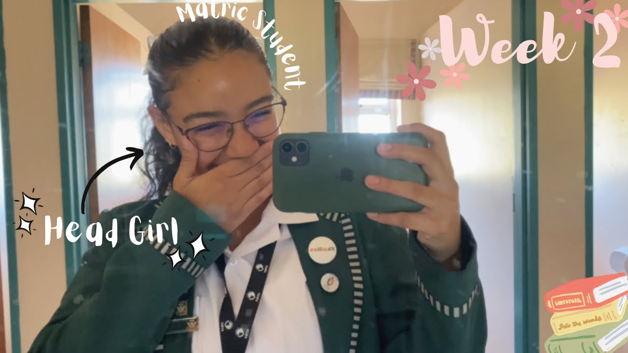 WEEK IN THE LIFE OF A ✨SOUTH AFRICAN✨HIGH SCHOOLER 📚| School work + matric + head girl duties