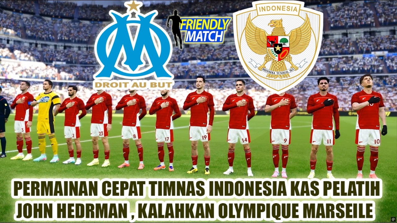 INDONESIA DITANTANG OLYMPIQUE MARSEILLE DI STADE VELODROME STADION | UJICOBA INDONESIA 2026 | PES 26