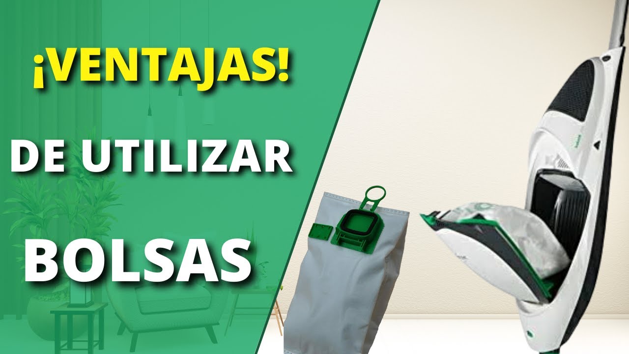 LAS VENTAJAS DE QUE TU ASPIRADOR TENGA BOLSA | kobold