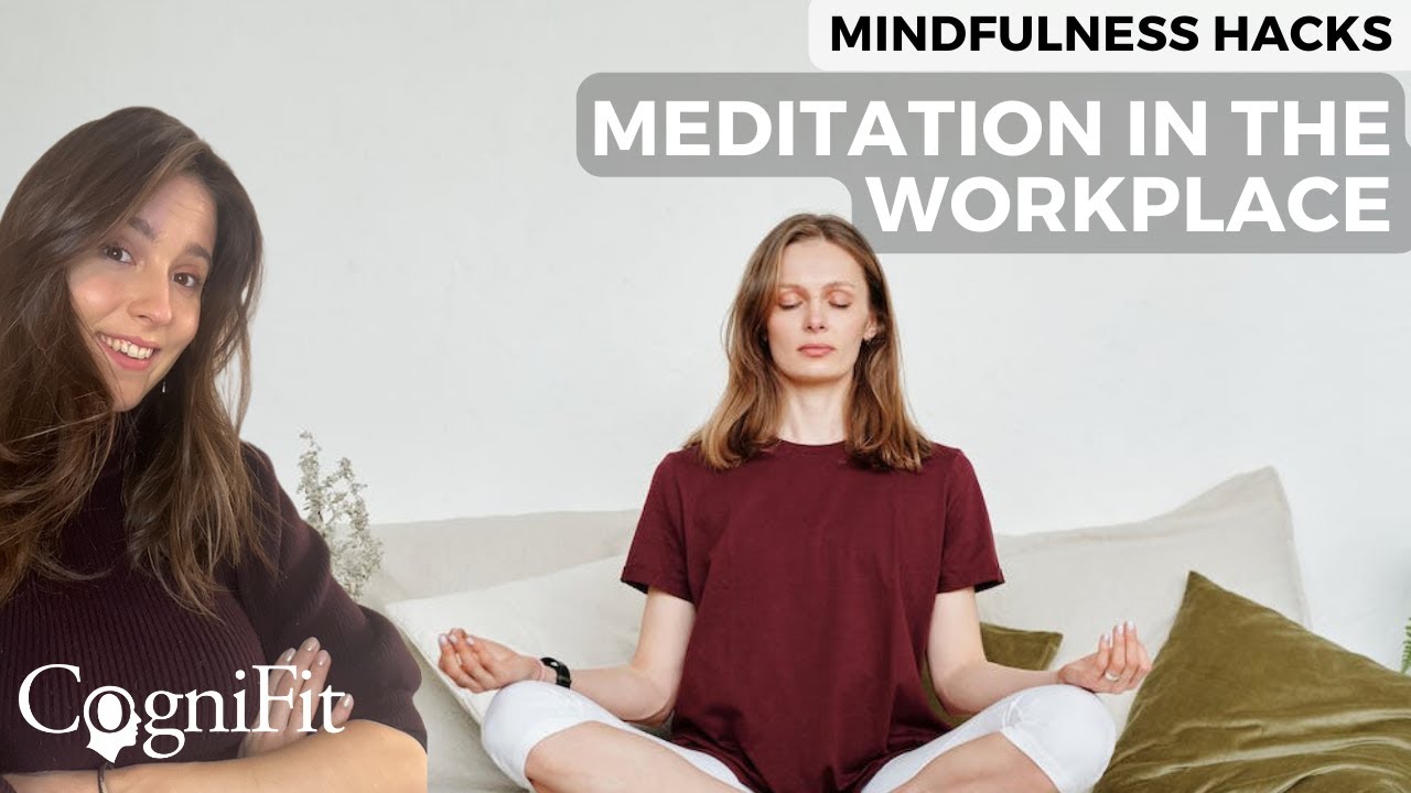 Mindfulness & Meditation In The Workplace