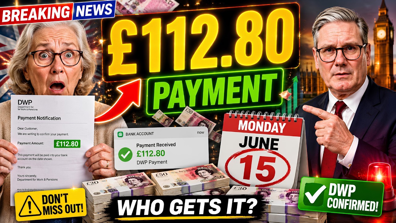 DWP Confirms &pound;112.80 Payment: Who Could Get It on Monday, June 15?