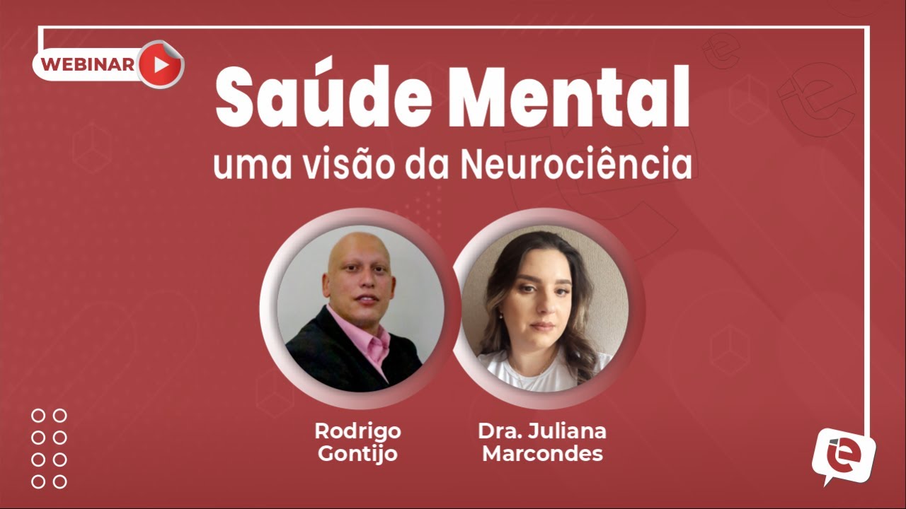Saúde mental, uma visão da Neurociência!