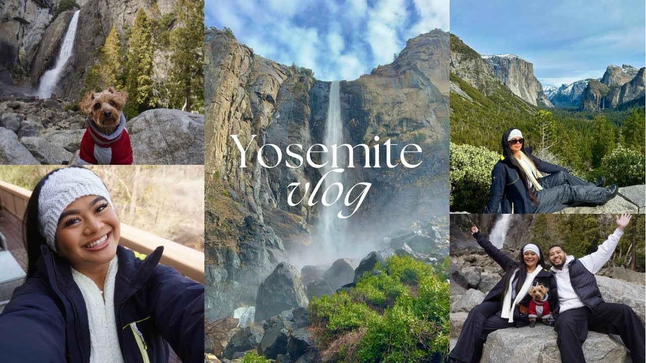 Yosemite Vlog