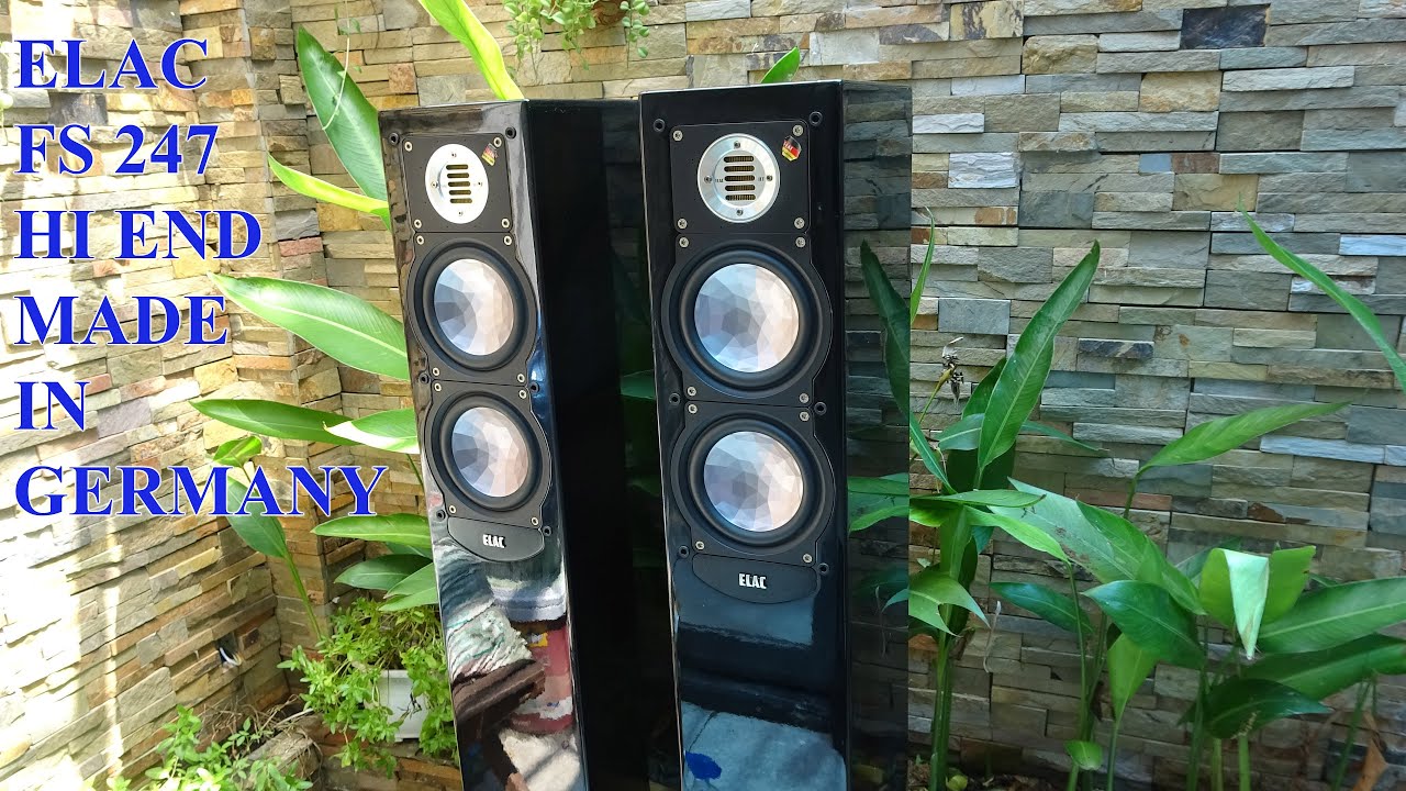 nổi da gà hay như loa trăm triệu mà giá rẻ quá-Test loa hi end ELAC FS 247