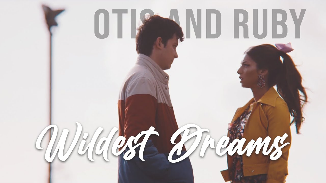 Otis and Ruby | Wildest Dreams [+S3]