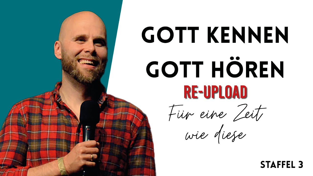 Gott kennen, Gott hören mit Conrad Max Gille l Für eine Zeit wie diese (Re-Upload)