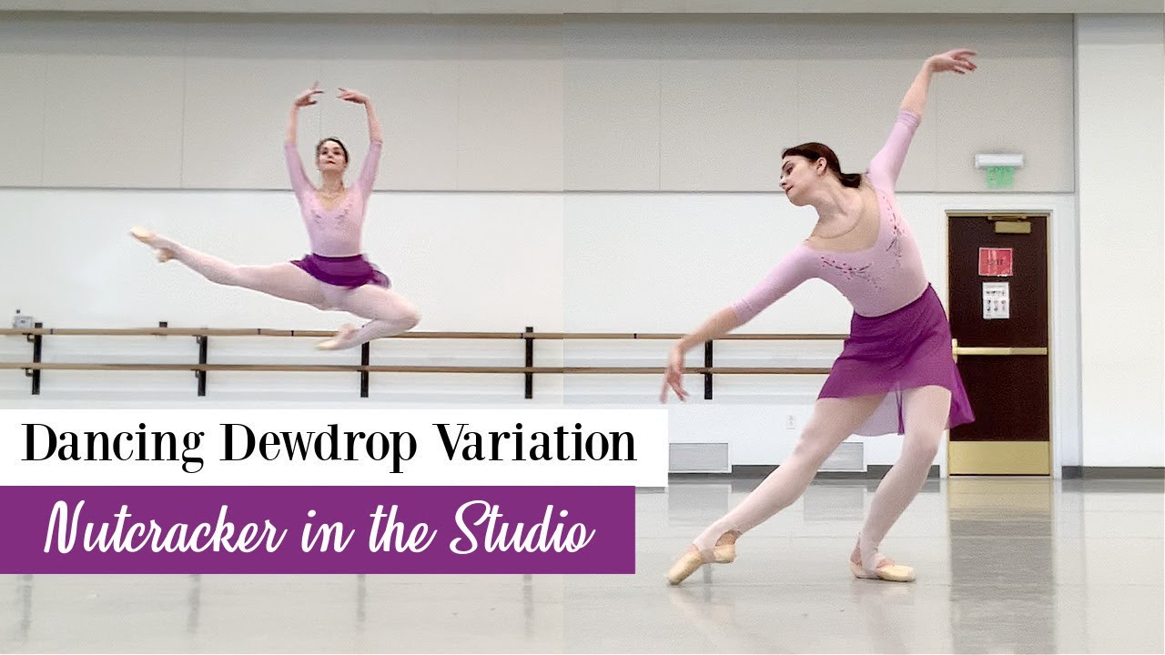 Dancing Dewdrop Variation | Nutcracker in the Studio | Kathryn Morgan