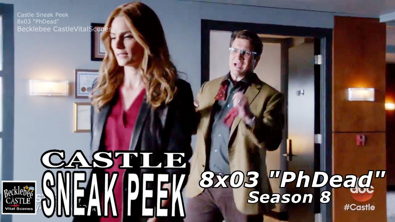 Castle 8x03 Sneak Peek #2 “PhDead
