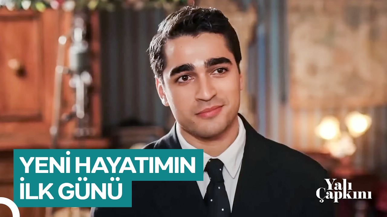 İşin Başına Geçmeye Karar Verdim | Yalı Çapkını