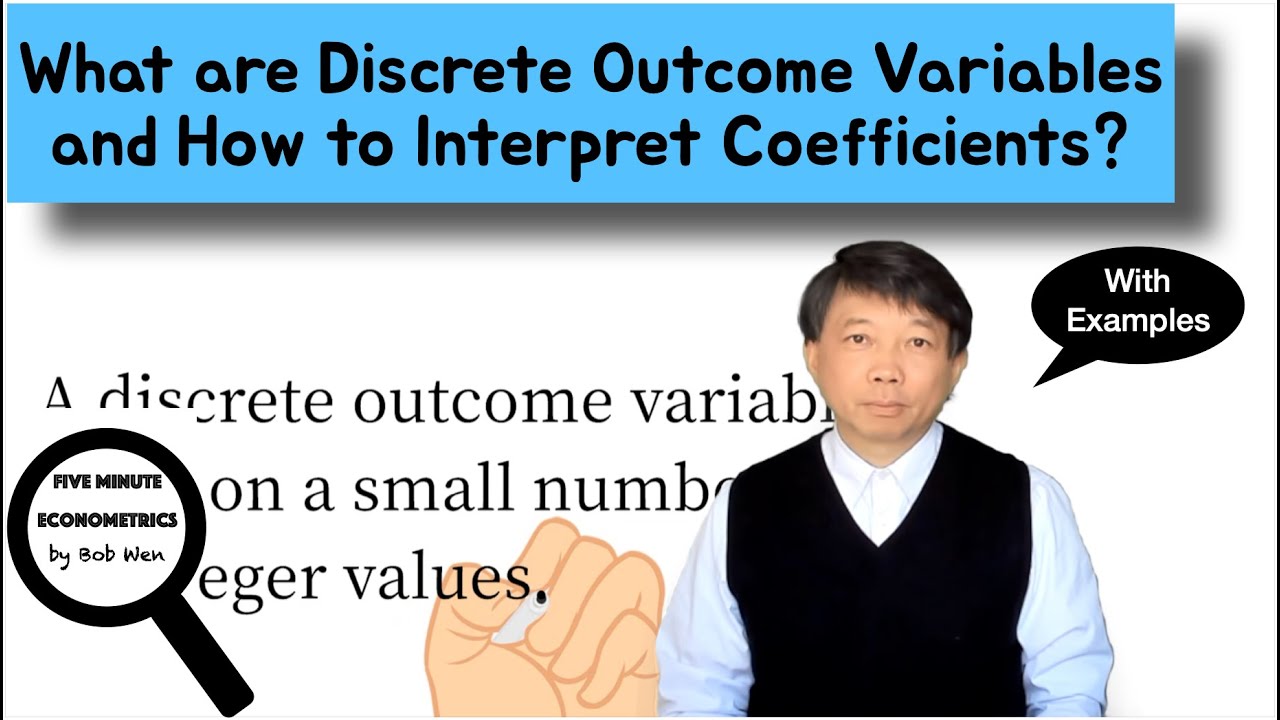 What are Discrete Outcome Variables and How to Interpret Coefficients? | Topic 68