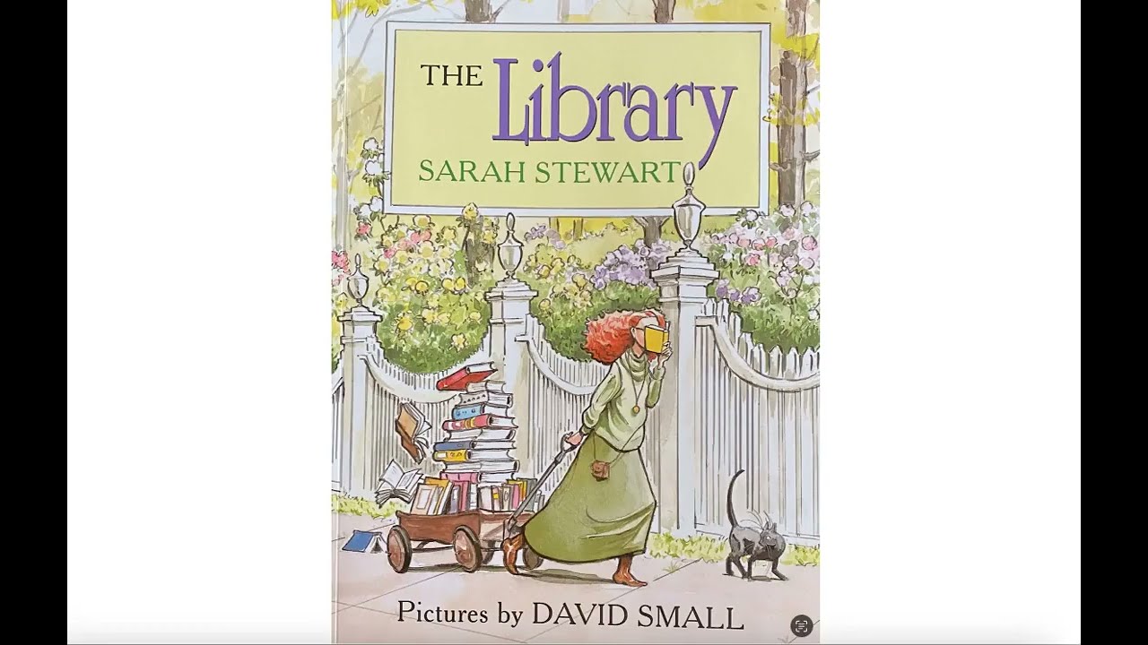 The Library; Read Aloud