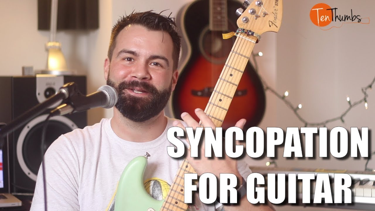 Syncopation Explained for Guitar Players
