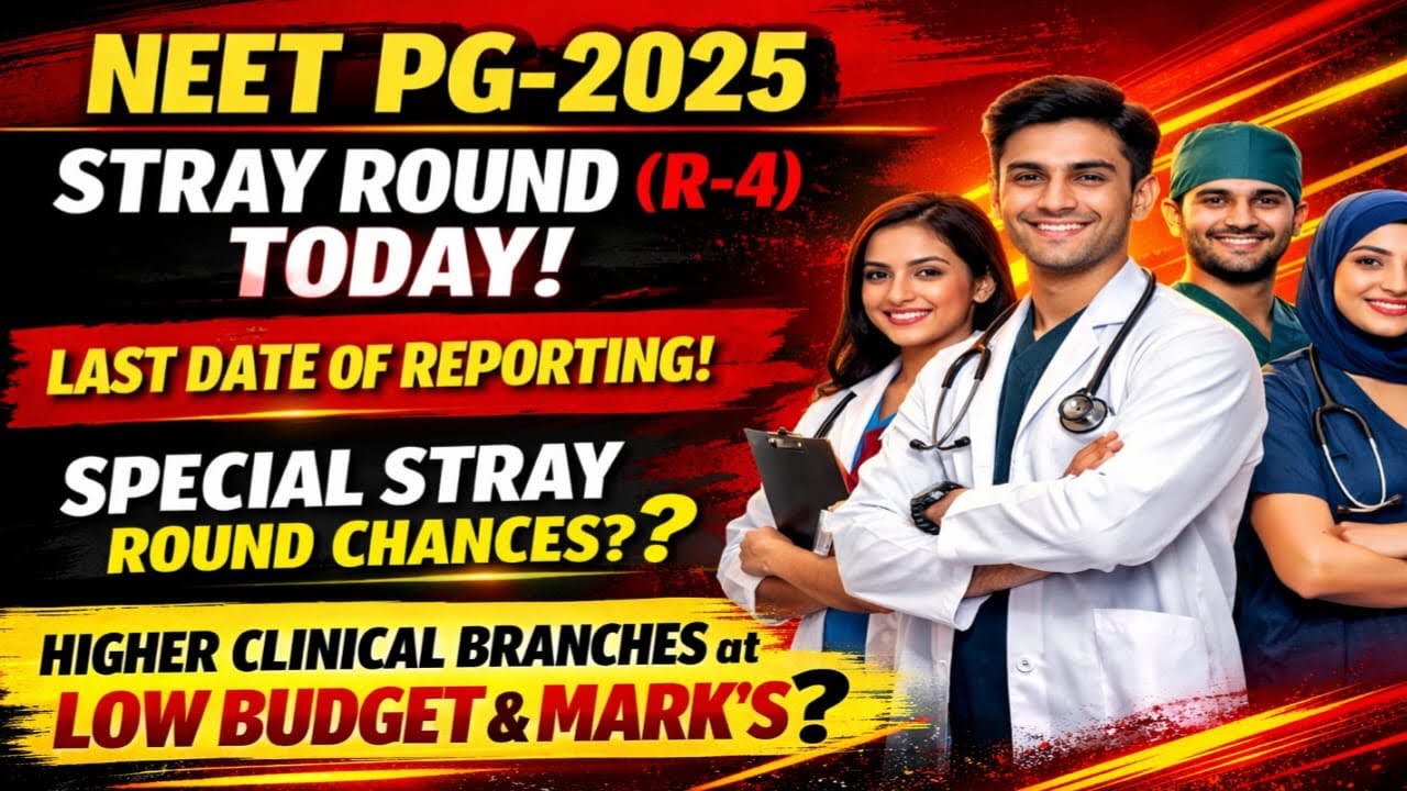 NEET PG-2025|LAST DATE OF MCC STRAY ROUND REPORTING!|LOW MARK&rsquo;S & HIGHER BRANCH!#AsNEET#neetpg2025