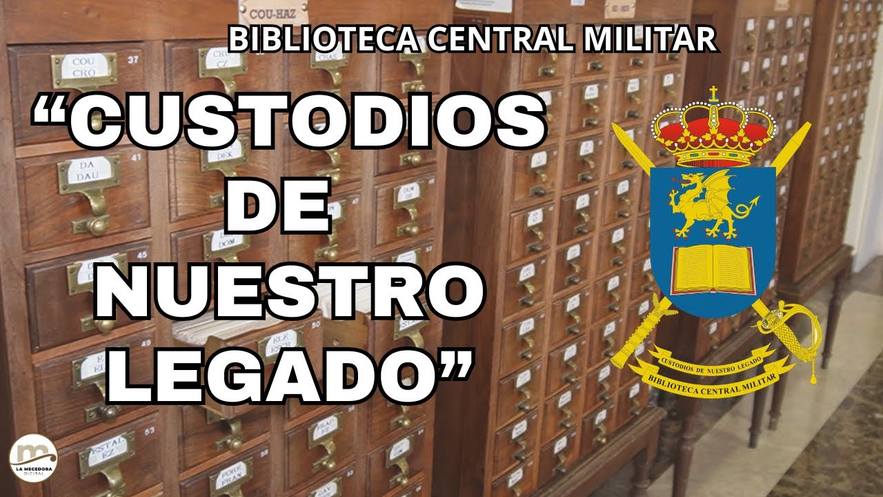 LA BIBLIOTECA CENTRAL MILITAR DE MADRID: 