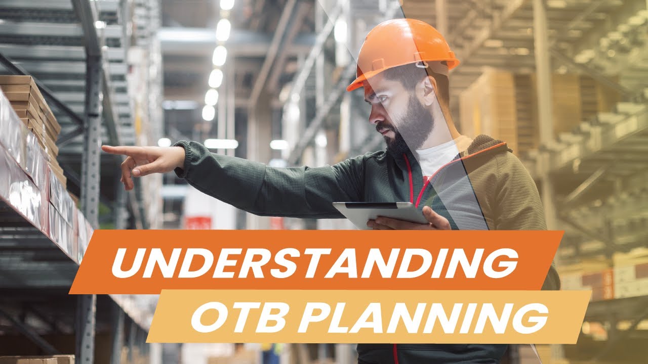 OTB Inventory Planning: A Guide to Retail Inventory Management