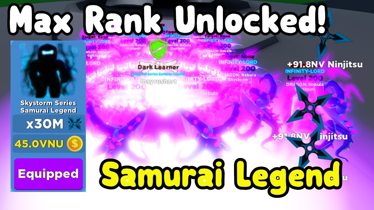 I Finally Unlocked Max Rank Samurai Legend In Roblox Ninja Legends After 3 Months
