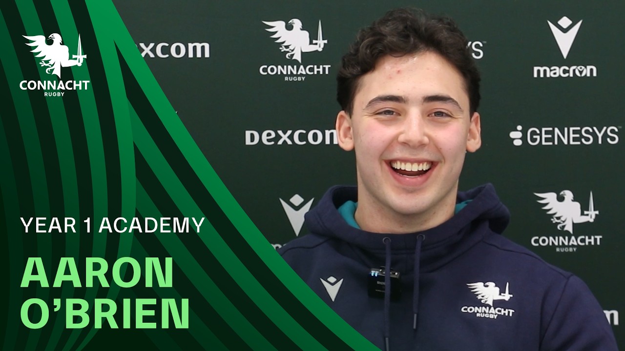 Aaron O'Brien | Loving Galway, Balancing rugby and college, Kitchen nightmare teammate