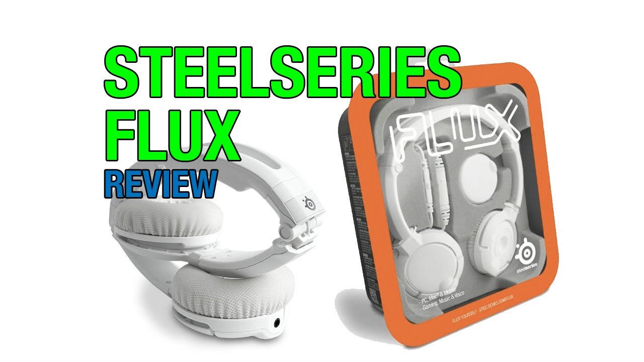 Steelseries Flux Headphones Review