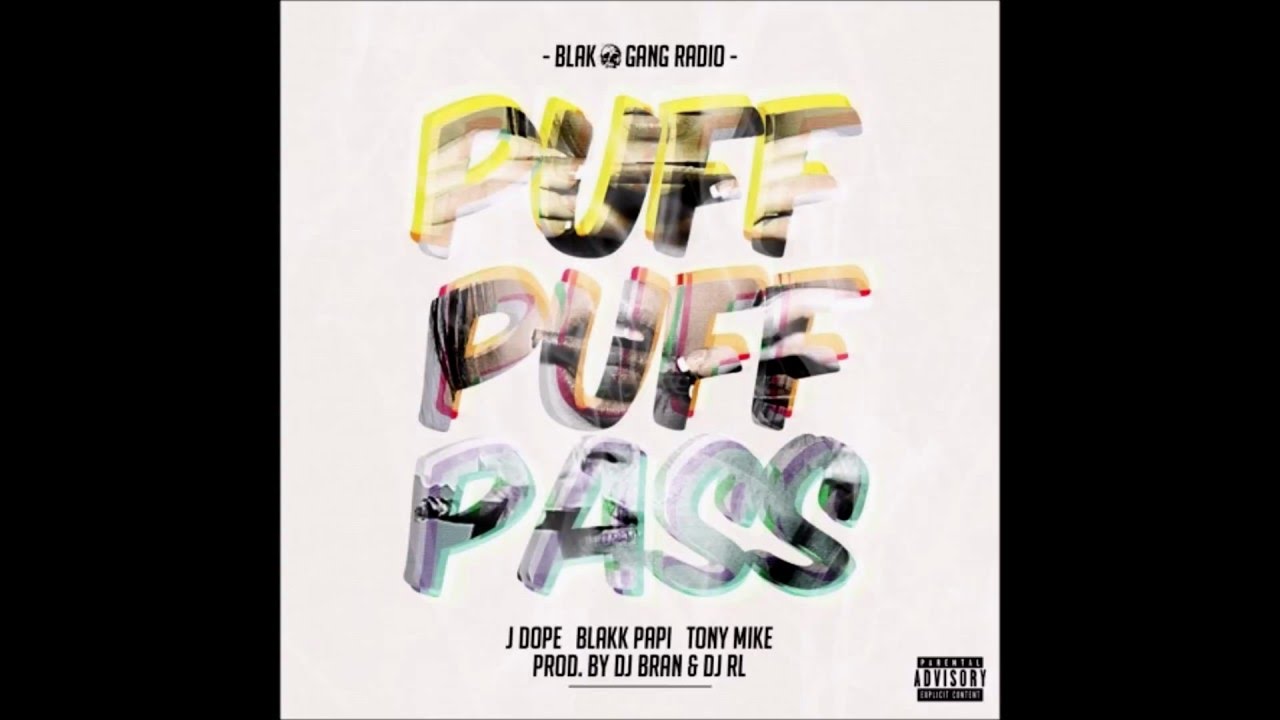 BLAKGANG - Puff Puff Pass  (Prod. by DJ Bran & DJ RL) (New Music RnBass)