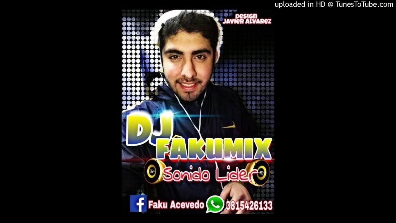 LAGRIMAS ESCARCHA - PASTOR LOPEZ - (SonidoLider Dj FakuMix)