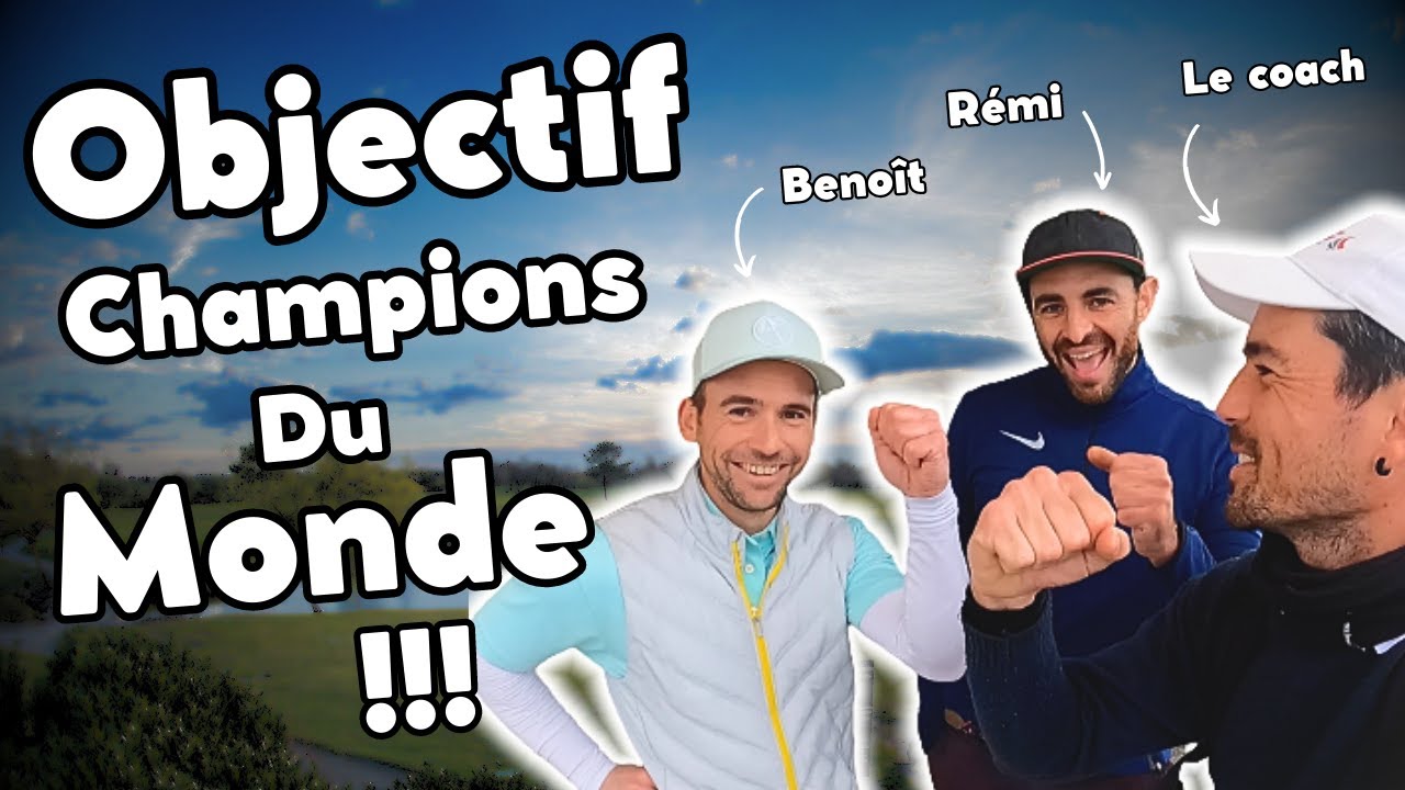OBJECTIF CHAMPIONS DU MONDE ! épisode 1 : parcours accompagné au golf Bluegreen de Pessac