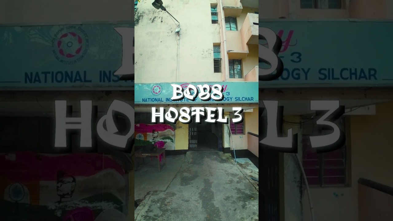 NIT Silchar | BH3 hostel and room tour 