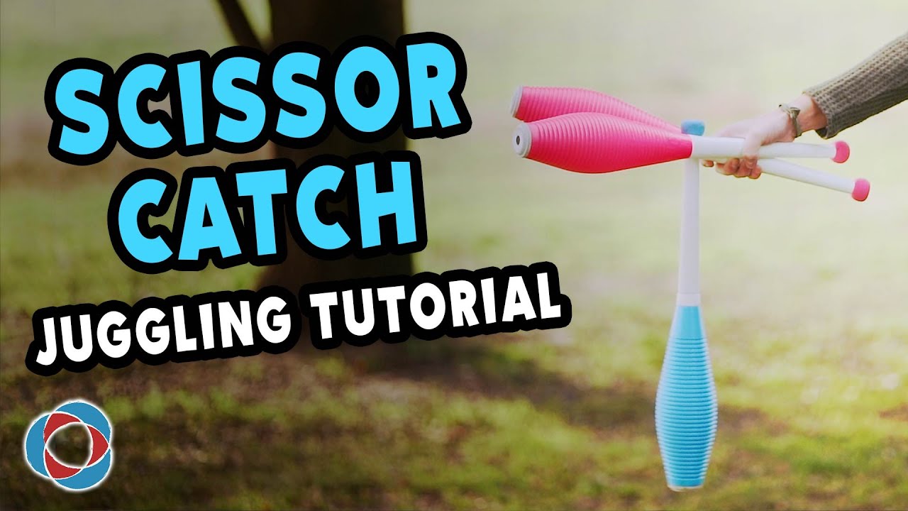 Learn the SCISSOR CATCH - Juggling Tutorial