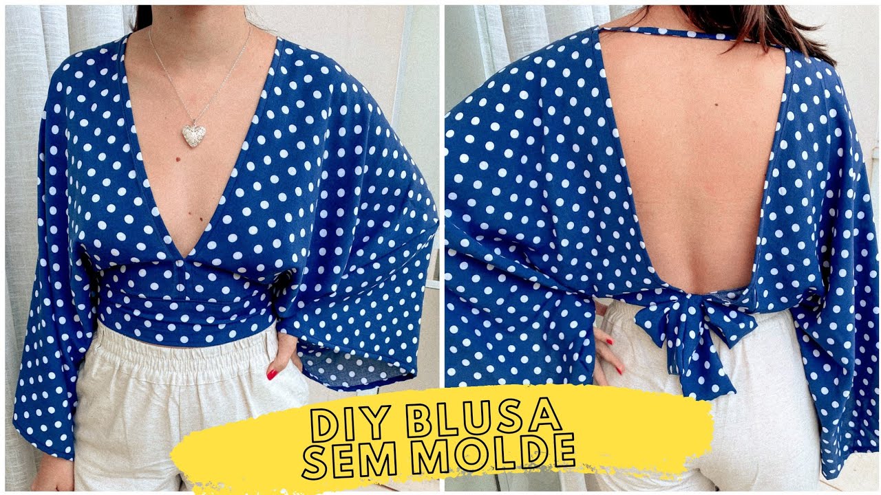 BLUSA SEM MOLDE, mangas longas,  com amarração nas costas, muito fácil #corteecosture #diy