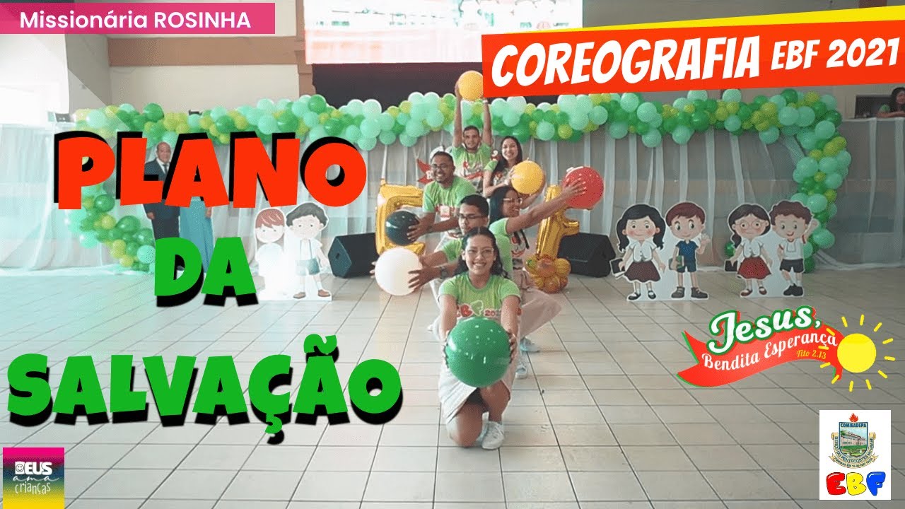 Plano da Salvação | Coreografia | #EBF2021 #EBFcomieadepa #JesusBenditaEsperança