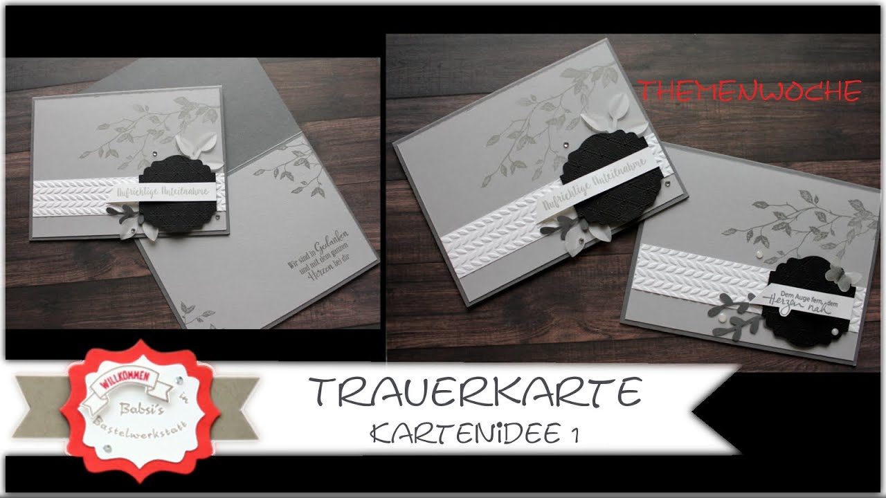 Trauerkarte basteln - Beileidskarte basteln - Kartenideen - Themenwoche -  Stampin´Up! - Anleitung