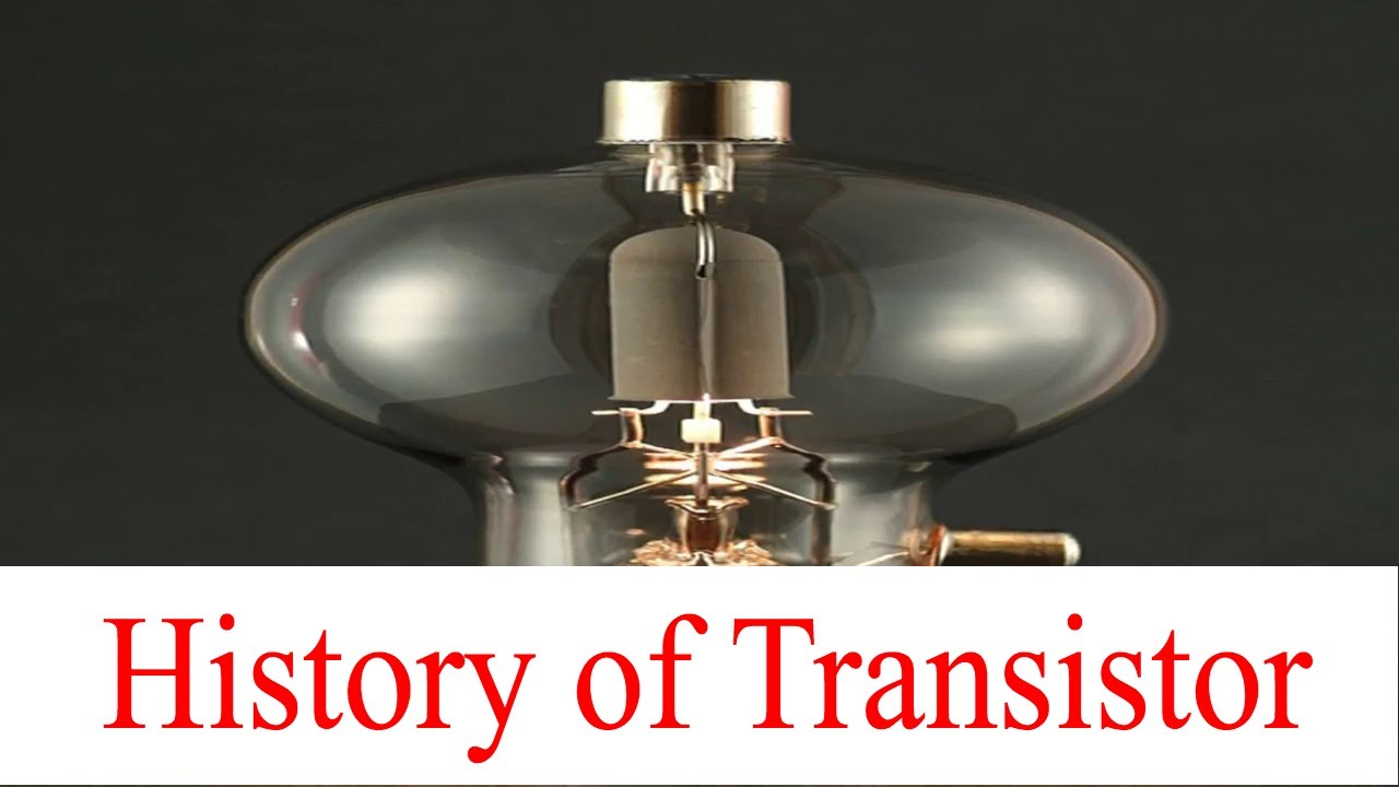 Introduction to Transistor | Brief history of trnsistor