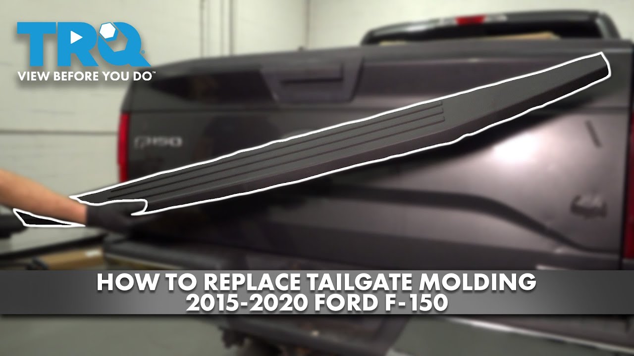 How to Replace Tailgate Molding 2015-2020 Ford F-150