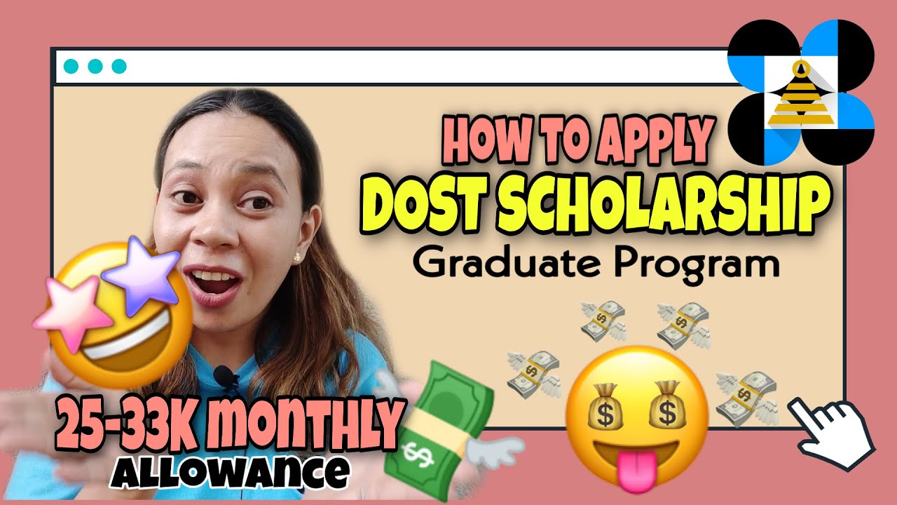 How to Apply for a DOST Scholarships in the Graduate Program 2020 | Maistrang Laagan