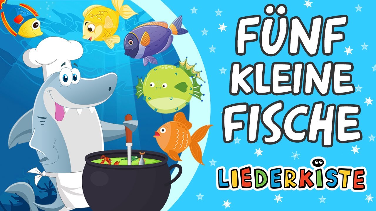Fünf kleine Fische - Kinderlieder zum Mitsingen | Liederkiste