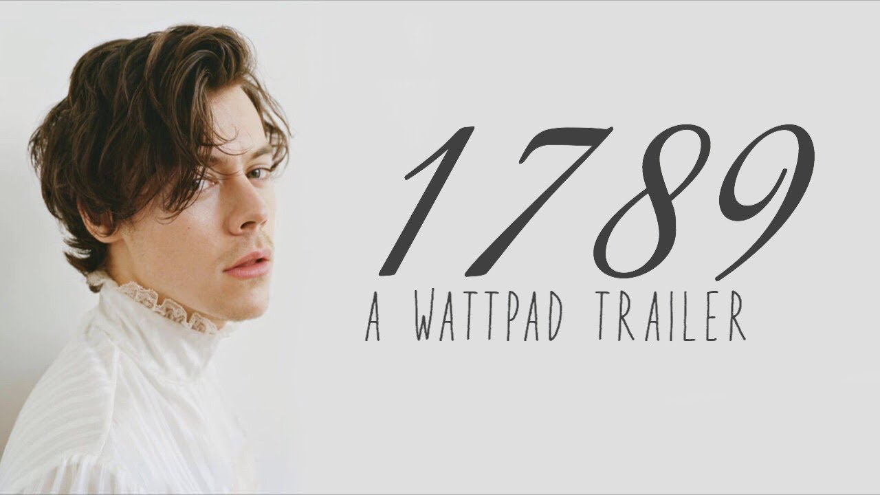 1789 || Harry Styles - Wattpad Trailer
