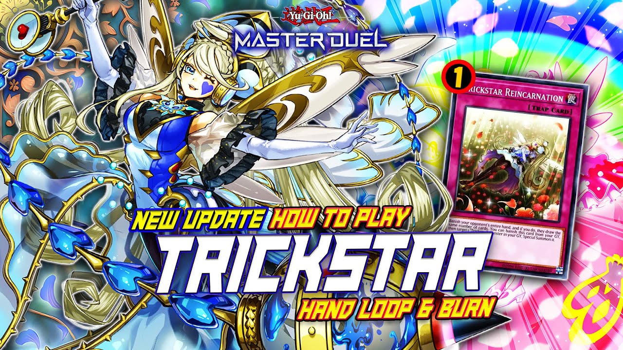 MASTER DUEL - HOW TO PLAY? COMBO TRICKSTAR WITH NEW SUPPORT CARD - HAND LOOP & 🔥BURN🔥